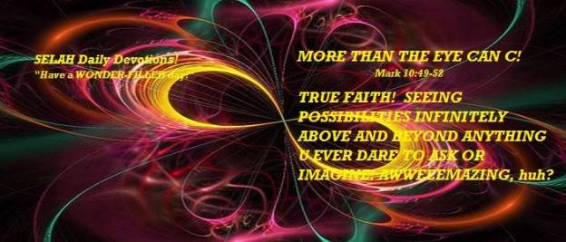 MORE THAN THE EYE CAN C!