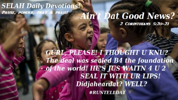 AIN'T DAT GOOD NEWS 3