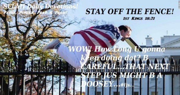 STAY OFF THE FENCE 2