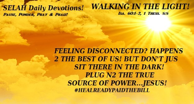 WALKING IN THE LIGHT